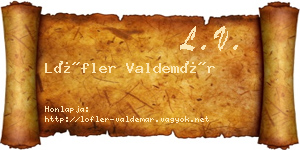 Löfler Valdemár névjegykártya